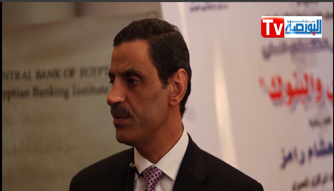 محمود منتصر: البنك الاهلى مستعد لتمويل اى مشروع ولا نواجه مشكلة فى توفير الدولار