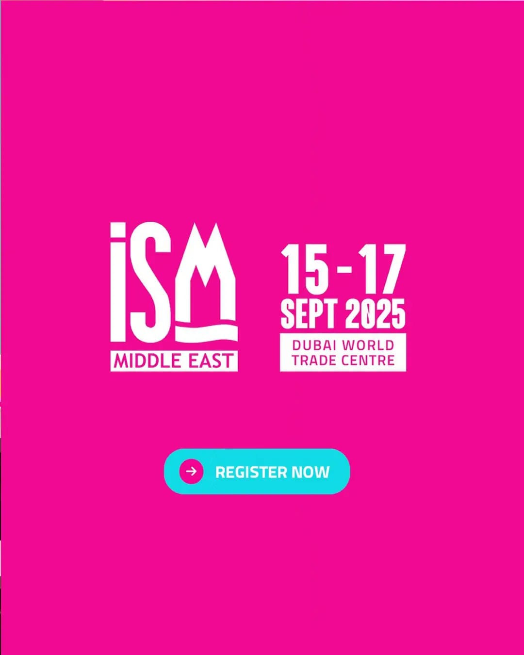 معرض ISM Middle East 2025