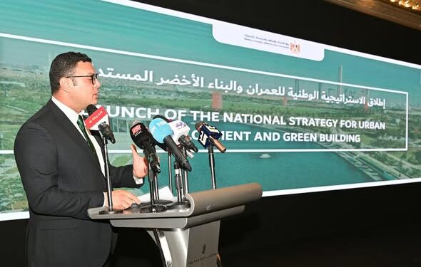 مصر تطلق وثيقة الاستراتيجية الوطنية للعمران الأخضر والمستدام